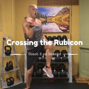 Crossing the Rubicon